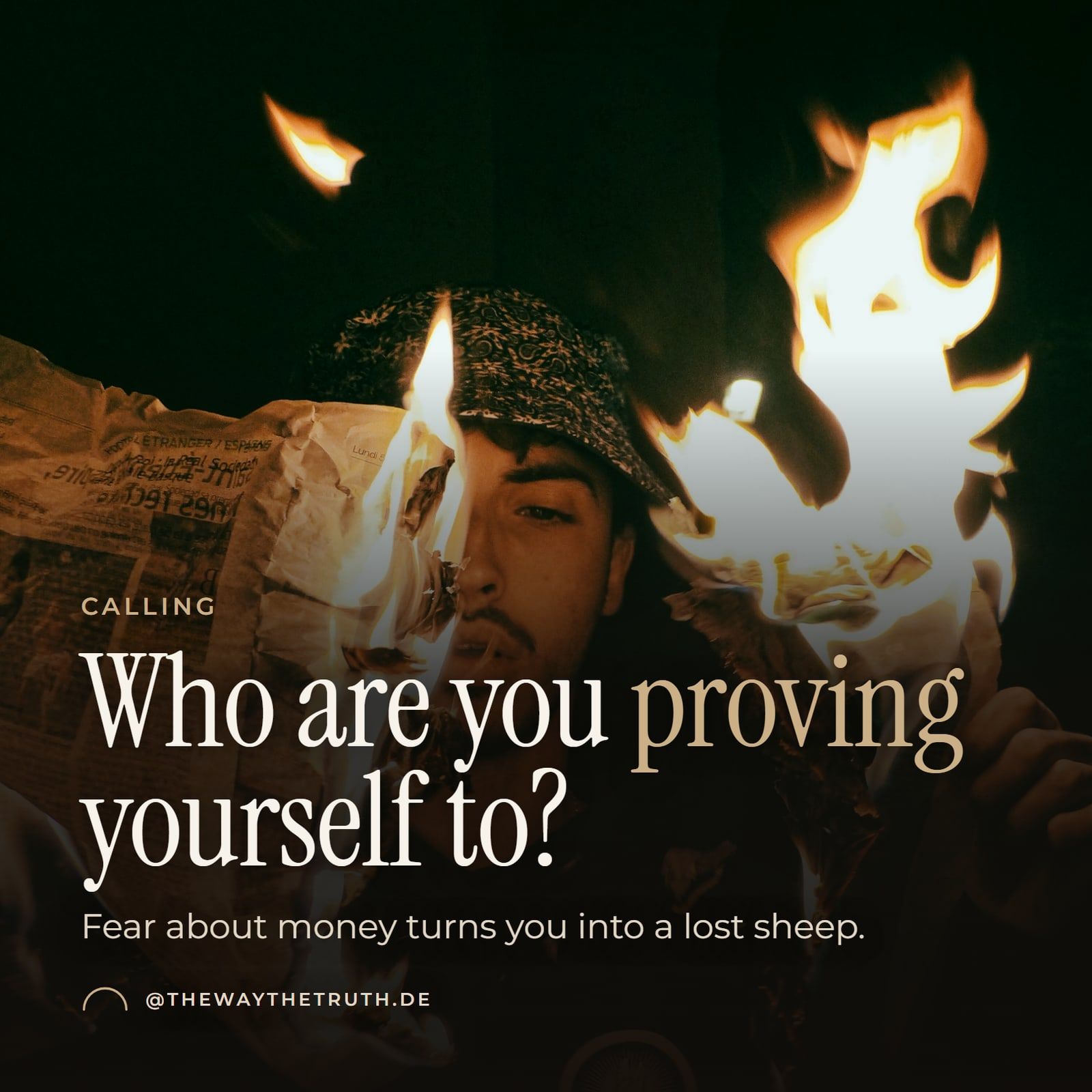 Thumbnail: Who are you proving yourself to? Fear about money turns you into a lost sheep.